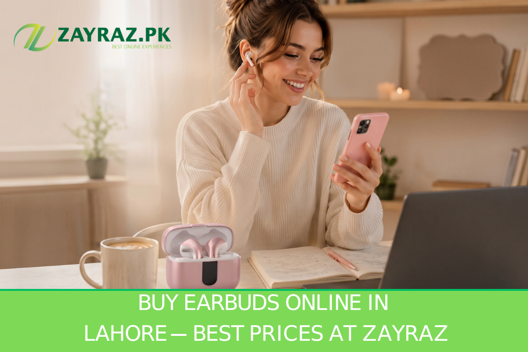 You are currently viewing Buy Earbuds Online in Lahore – Best Prices at Zayraz